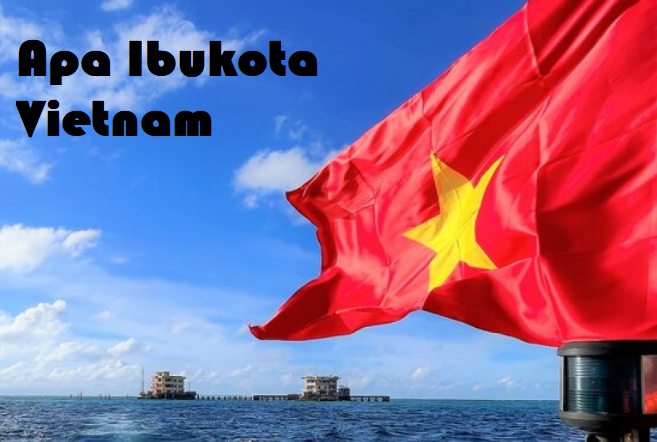 fakta mengenai vietnam